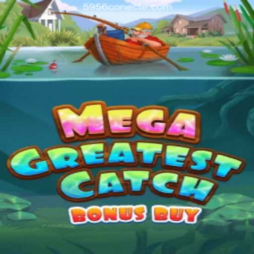 Exploring MegaGreatestCatchBonusBuy: A Thrilling New Addition to Online Gaming